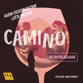 Camino (ljudbok) av Karin Ersson Ekstam, Lotta 