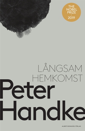 Långsam hemkomst (e-bok) av Peter Handke