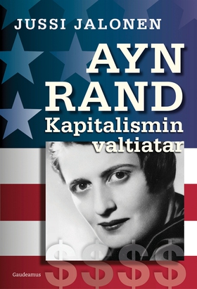 Ayn Rand – kapitalismin valtiatar (e-bok) av Ju