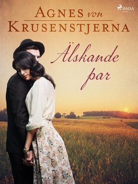 Älskande par (e-bok) av Agnes von Krusenstjerna