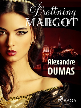 Drottning Margot (e-bok) av Alexandre Dumas