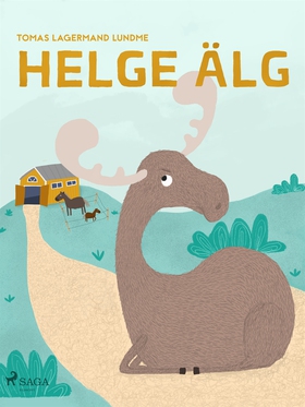 Helge Älg (e-bok) av Tomas Lagermand Lundme