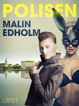 Polisen - erotisk novell (e-bok) av Malin Edhol