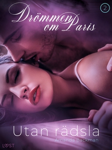 Utan rädsla - Drömmen om Paris 2 (e-bok) av Ama