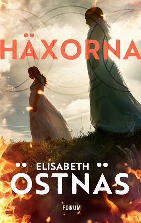 Häxorna (e-bok) av Elisabeth Östnäs