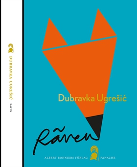 Räven (e-bok) av Dubravka Ugresic
