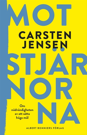 Mot stjärnorna (e-bok) av Carsten Jensen