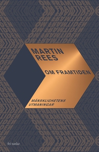 Om framtiden : Mänsklighetens utmaningar (e-bok