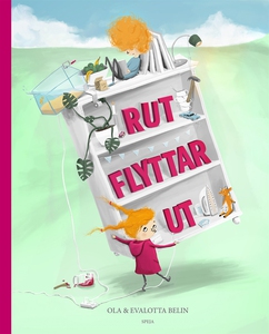 Rut flyttar ut (e-bok) av Ola Belin, Evalotta B
