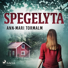 Spegelyta (ljudbok) av Ann-Mari Tormalm