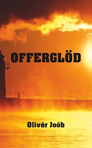 Offerglöd (e-bok) av Olivér Joób