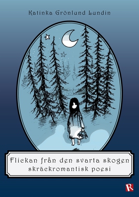 Flickan från den svarta skogen (e-bok) av Katin