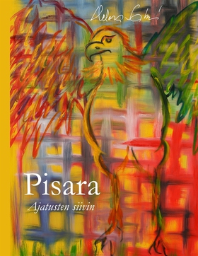 Pisara: Ajatusten siivin (e-bok) av Helena Salm