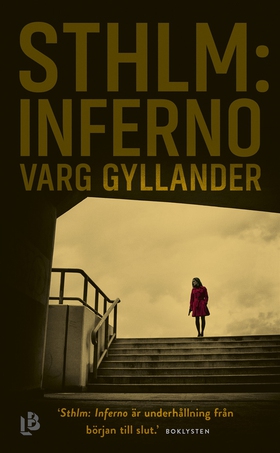 Sthlm: Inferno (NOCC, del 1) (e-bok) av Varg Gy