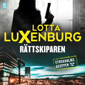 Rättskiparen (ljudbok) av Lotta Luxenburg