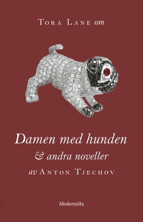 Om Damen med hunden och andra noveller av Anton