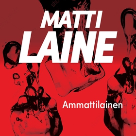 Ammattilainen (ljudbok) av Matti Laine