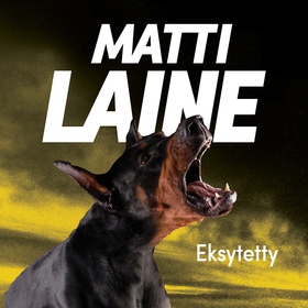 Eksytetty (ljudbok) av Matti Laine