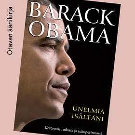 Unelmia isältäni (ljudbok) av Barack Obama