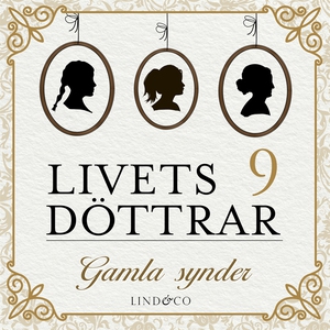 Gamla synder: En släkthistoria (ljudbok) av May