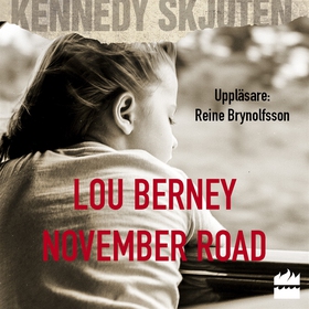 November Road (ljudbok) av Lou Berney