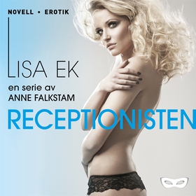 Receptionisten (ljudbok) av Anne Falkstam