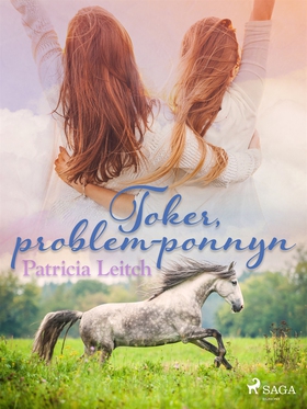 Toker, problem-ponnyn (e-bok) av Patricia Leitc