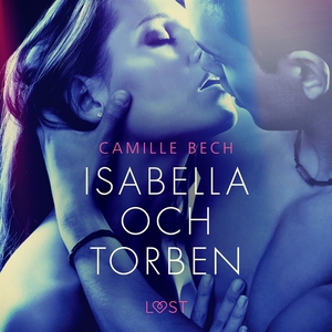 Isabella och Torben - erotisk novell (ljudbok)