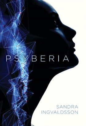 Psyberia (e-bok) av Sandra Ingvaldsson