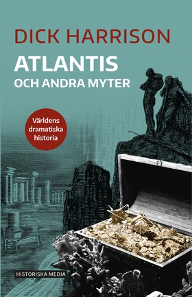 Atlantis och andra myter (e-bok) av Dick Harris