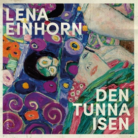 Den tunna isen (ljudbok) av Lena Einhorn