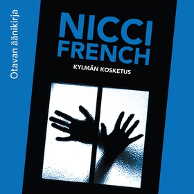 Kylmän kosketus (ljudbok) av Nicci French