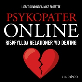 Psykopater online – Riskfyllda relationer vid dejting