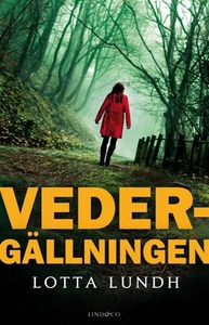 Vedergällningen (e-bok) av Lotta Lundh