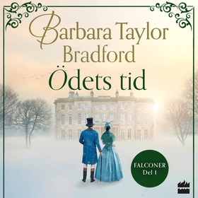 Ödets tid (ljudbok) av Barbara Taylor Bradford