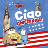 Pixar Autot. Ciao, Amerikka!