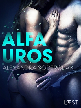Alfauros - eroottinen novelli (e-bok) av Alexan