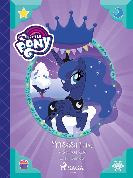 My Little Pony - Prinsessa Luna ja talvikuunjuhla (e-bok) av G. M. Berrow
