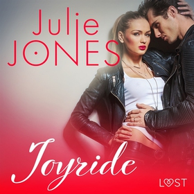 Joyride - erotic short story (ljudbok) av Julie