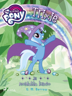 My Little Pony - Trixie ja Noiduttu kavio (e-bo