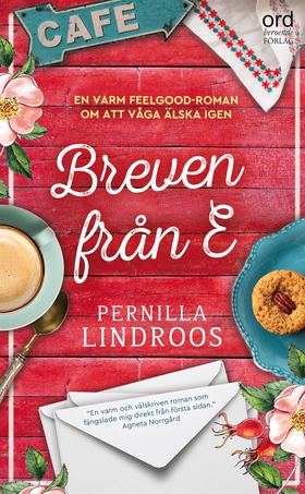Breven från E (e-bok) av Pernilla Lindroos