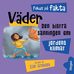 Fokus på fakta: Väder (ljudbok) av Ian Graham