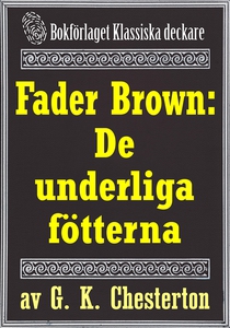 Fader Brown: De underliga fötterna. Återutgivni