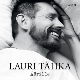 Äärille (ljudbok) av Lauri Tähkä
