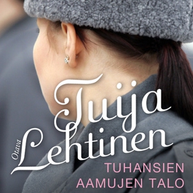 Tuhansien aamujen talo (ljudbok) av Tuija Lehti