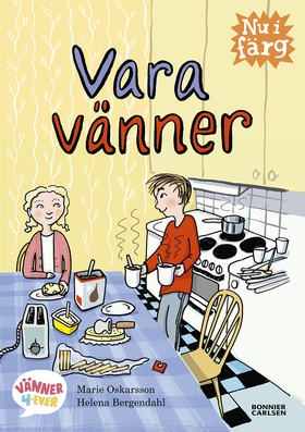 Vara vänner (e-bok) av Marie Oskarsson