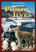 Poika ja ilves - paluu erämaahan