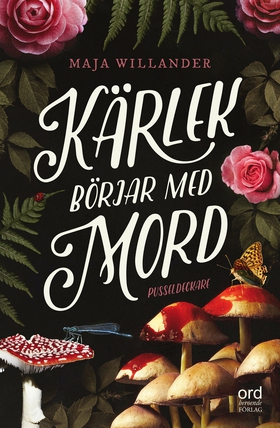 Kärlek börjar med mord (e-bok) av Maja Willande
