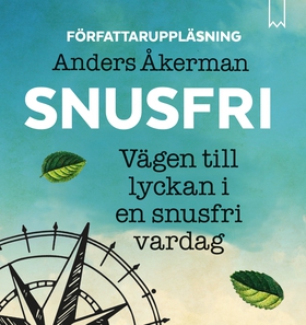 Snusfri (ljudbok) av Anders Åkerman