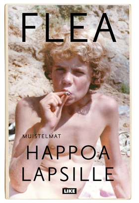 Happoa lapsille (e-bok) av Flea